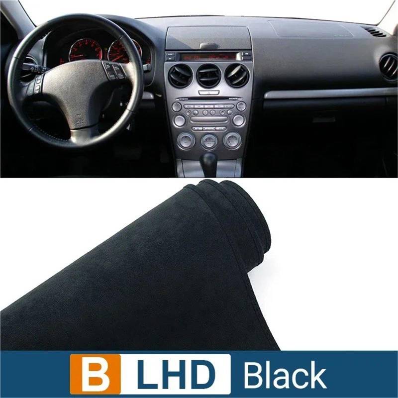 Dashboard Sonnenschirm Matte Für Mazda 6 GG 2002 2003 2004 2005 2006 2007 Instrument Schreibtisch Sonnenschutz Matte Dash rutschfeste Pad Auto Armaturenbrett Abdeckung(B LHD Black) von AVFORA