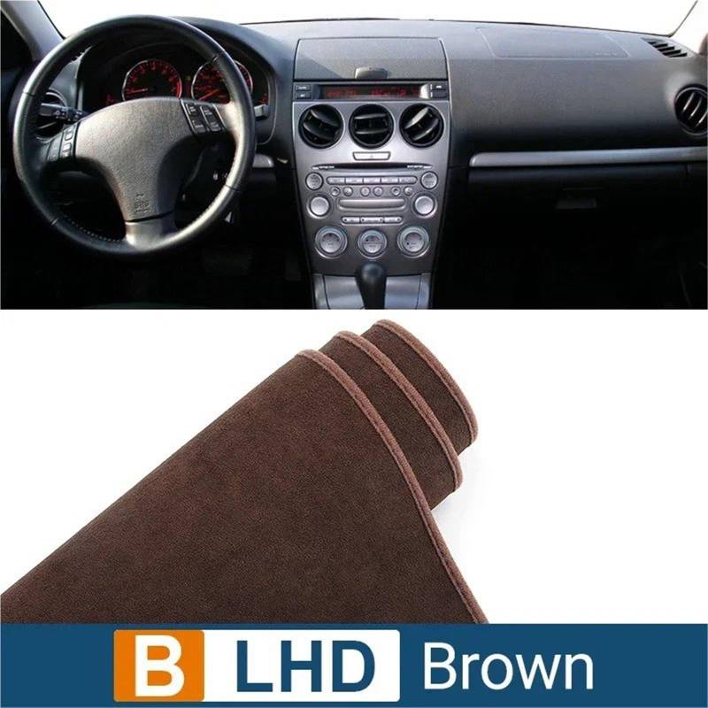 Dashboard Sonnenschirm Matte Für Mazda 6 GG 2002 2003 2004 2005 2006 2007 Instrument Schreibtisch Sonnenschutz Matte Dash rutschfeste Pad Auto Armaturenbrett Abdeckung(B LHD Brown) von AVFORA