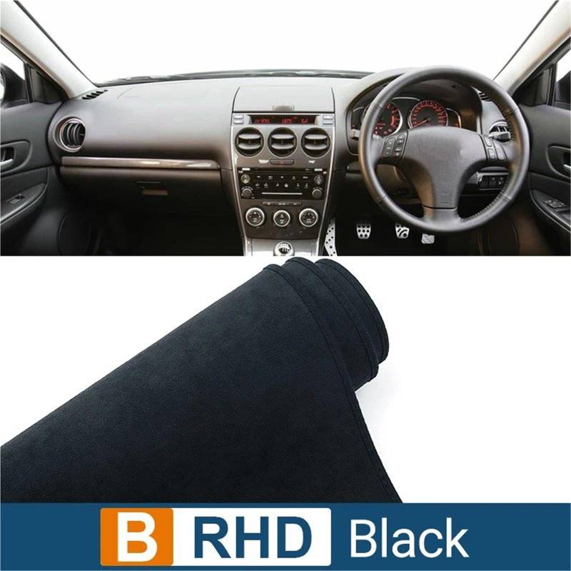 Dashboard Sonnenschirm Matte Für Mazda 6 GG 2002 2003 2004 2005 2006 2007 Instrument Schreibtisch Sonnenschutz Matte Dash rutschfeste Pad Auto Armaturenbrett Abdeckung(B RHD Black) von AVFORA