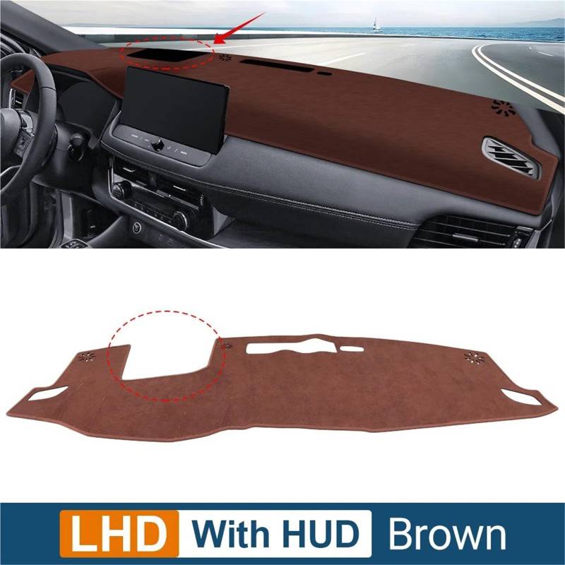 Dashboard Sonnenschirm Matte Für Nissan Für X-Trail T33 2021 2022 2023 2024 Instrument Schreibtisch Sonnenschutz Matte Dash Rutsch Pad Auto Armaturenbrett Abdeckung(B HUD Brown LHD) von AVFORA