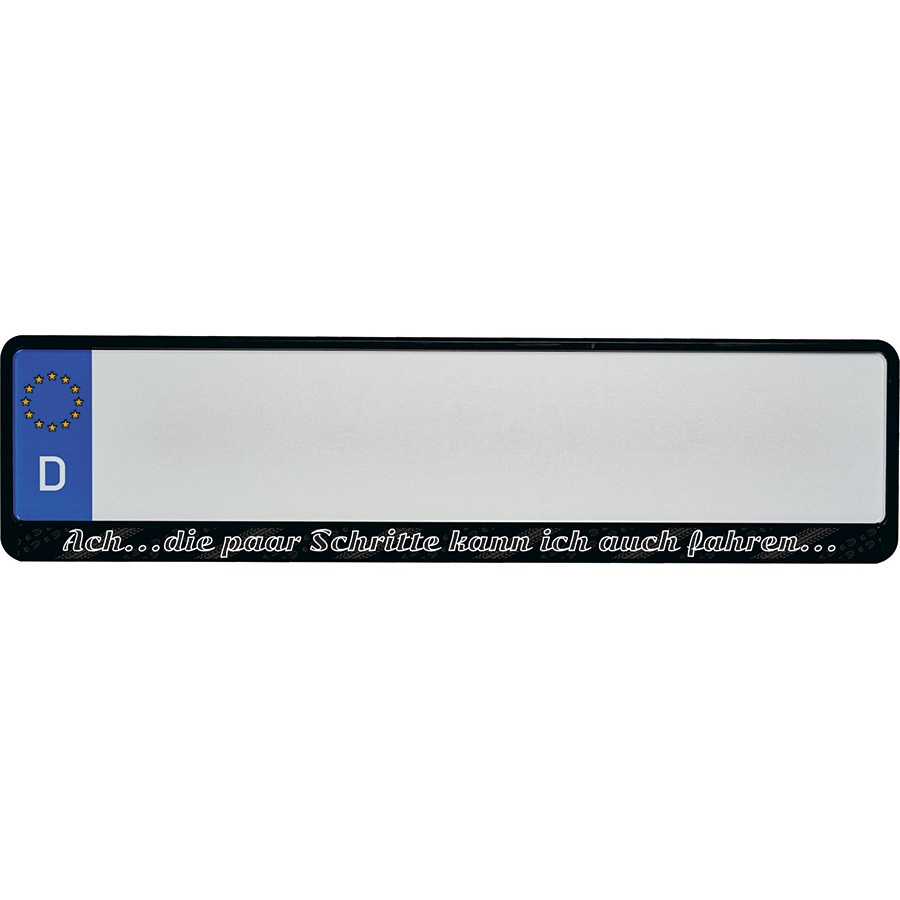 ALUTEC Kennzeichenhalter Erustar "Ach … die paar Schritte kann ich auch fahren…" ALUTEC Kennzeichenhalter Erustar "Ach … die paar Schritte kann ich auch fahren…" von Alutec