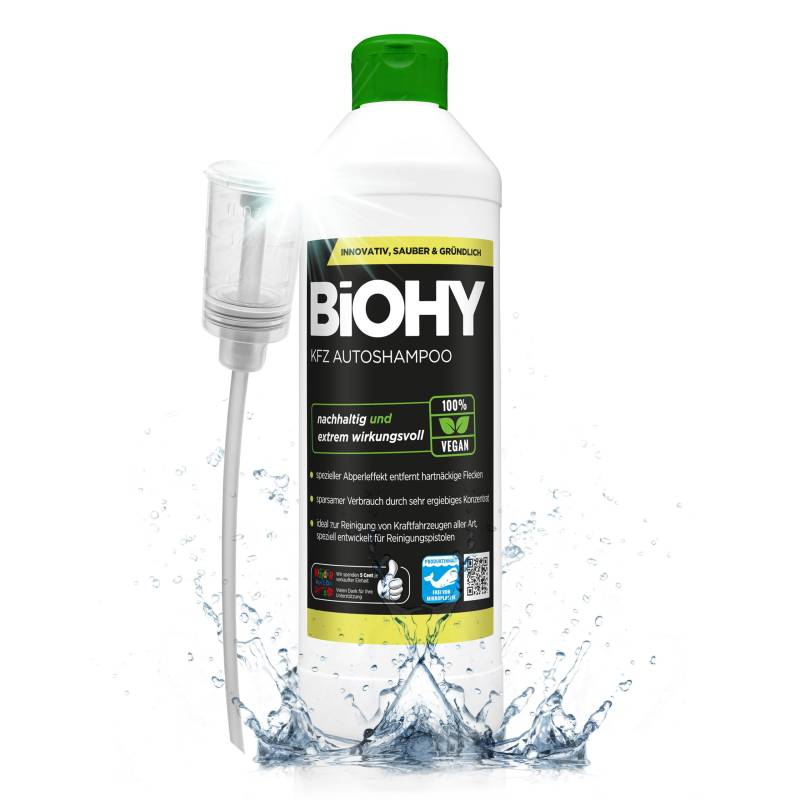 BIOHY KFZ Autoshampoo (500 ml) + Dosierer | Bio Autoreiniger schützt Lack vor Schmutz von Außen | biologisch abbaubares Reinigungsmittel | für Hochdruckreiniger geeignet | kraftvolles Konzentrat von BIOHY