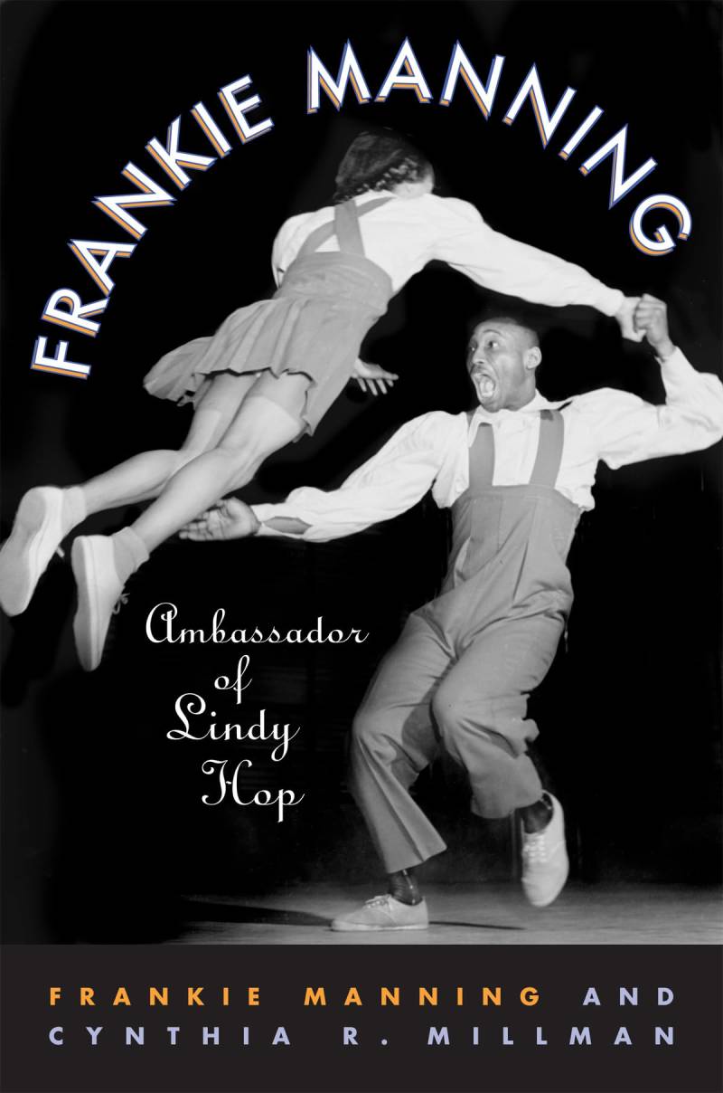 BKZDE Frankie Manning: Ambassador of Lindy Hop von BKZDE