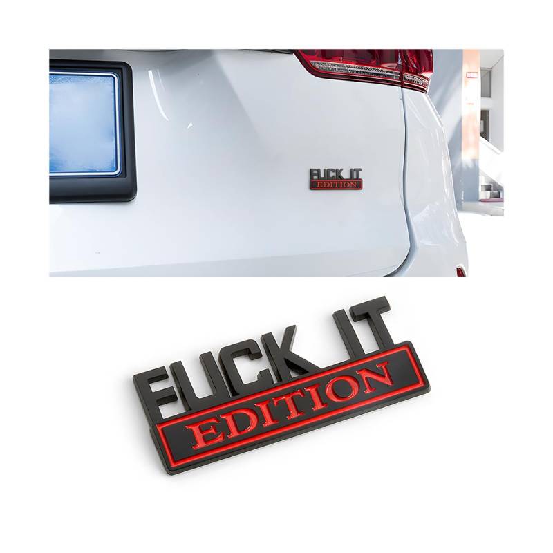 CGEAMDY Selbstklebende Auto-Emblem-Autoaufkleber, Fuck It Edition, Geeignet für Autoinnen-und Außendekoration oder Glasoberflächen 3D-Buchstaben Aufkleber (Schwarz-Rot) von CGEAMDY