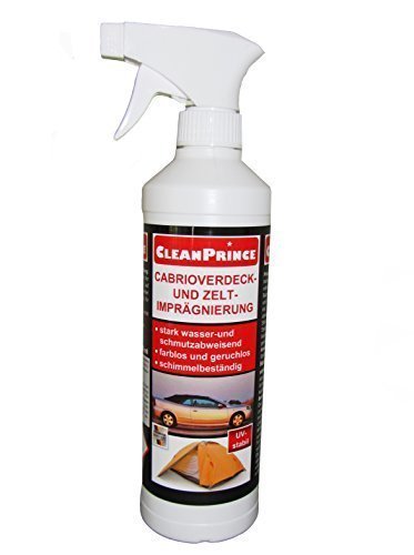 CleanPrince 500 ml Cabrioverdeck & Zelt-Imprägnierung Zeltimprägnierung Cabriodach Imprägnierung Versiegelung Verdeckschutz Zelt Sprühflasche Cabriolet Autodach Cabrioimprägnierung von CleanPrince