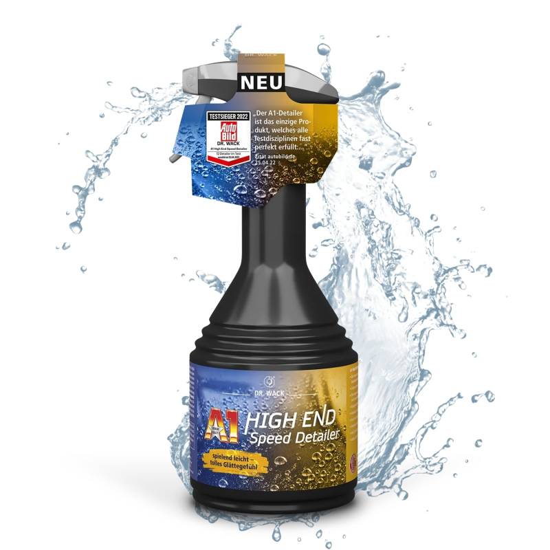 DR. WACK A1 HIGH END Speed Detailer 500 ml - Lackschnellreiniger mit Abperl-Effekt & Glanz-Finish - Schonende Lackpflege & Reinigung - Auto Lackversiegelung - Hochwertige Autopflege von Dr. Wack