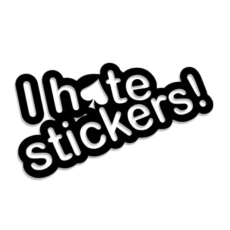 Decus I Hate Stickers L 0342 (schwarz) // Sticker OEM JDM Style Aufkleber von Decus