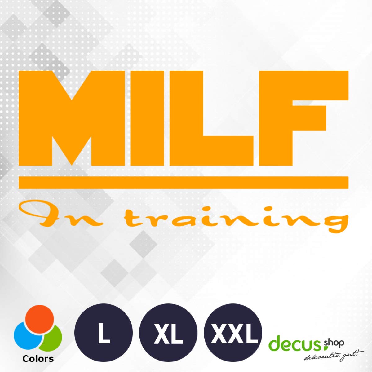 Decus Milf IN Training L 1405 (orange) // Sticker OEM JDM Style Aufkleber von Decus