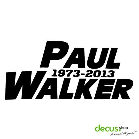 Decus Paul Walker RIP 1973-2013 L 2633 // Sticker OEM JDM Style Aufkleber (weiß) von Decus