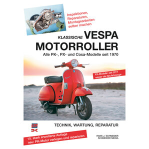 Klassische Vespa Motorroller seit 1970 Technik, Wartung, Reparatur Delius Klasing Verlag von Delius Klasing Verlag