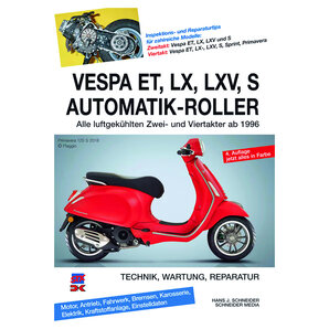 Vespa ET, LX, LXV, S Automatik-Roller Technik, Wartung, Reparatur Delius Klasing Verlag von Delius Klasing Verlag