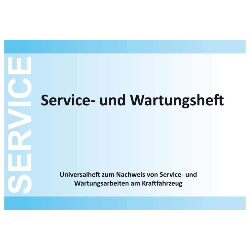 10x Serviceheft Wartungsheft Werkstatt | Serviceheft Wartungsheft Auto universal von Eichner