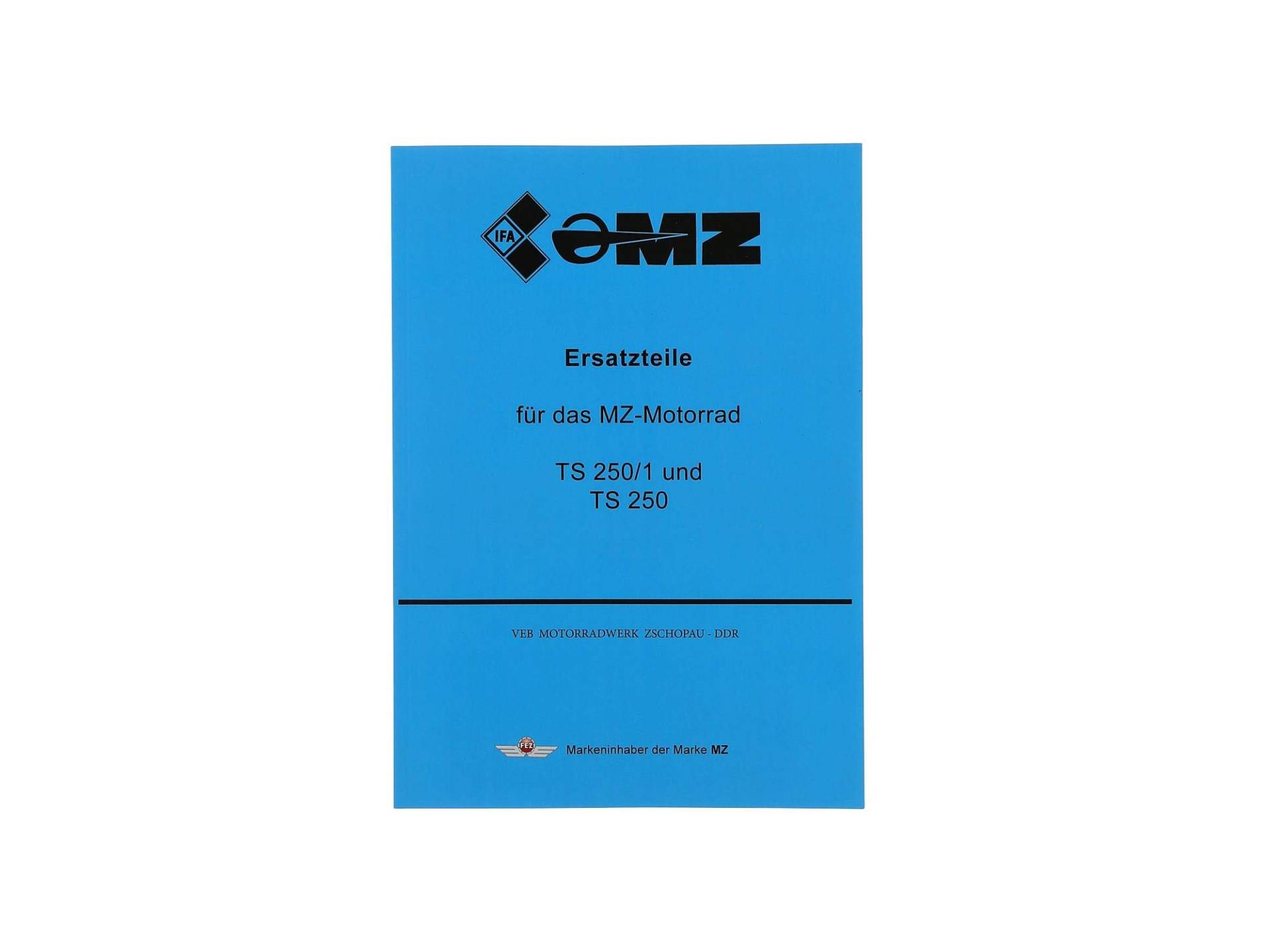 FEZ Ersatzteilkatalog - MZ TS 250/1, TS250 von FEZ