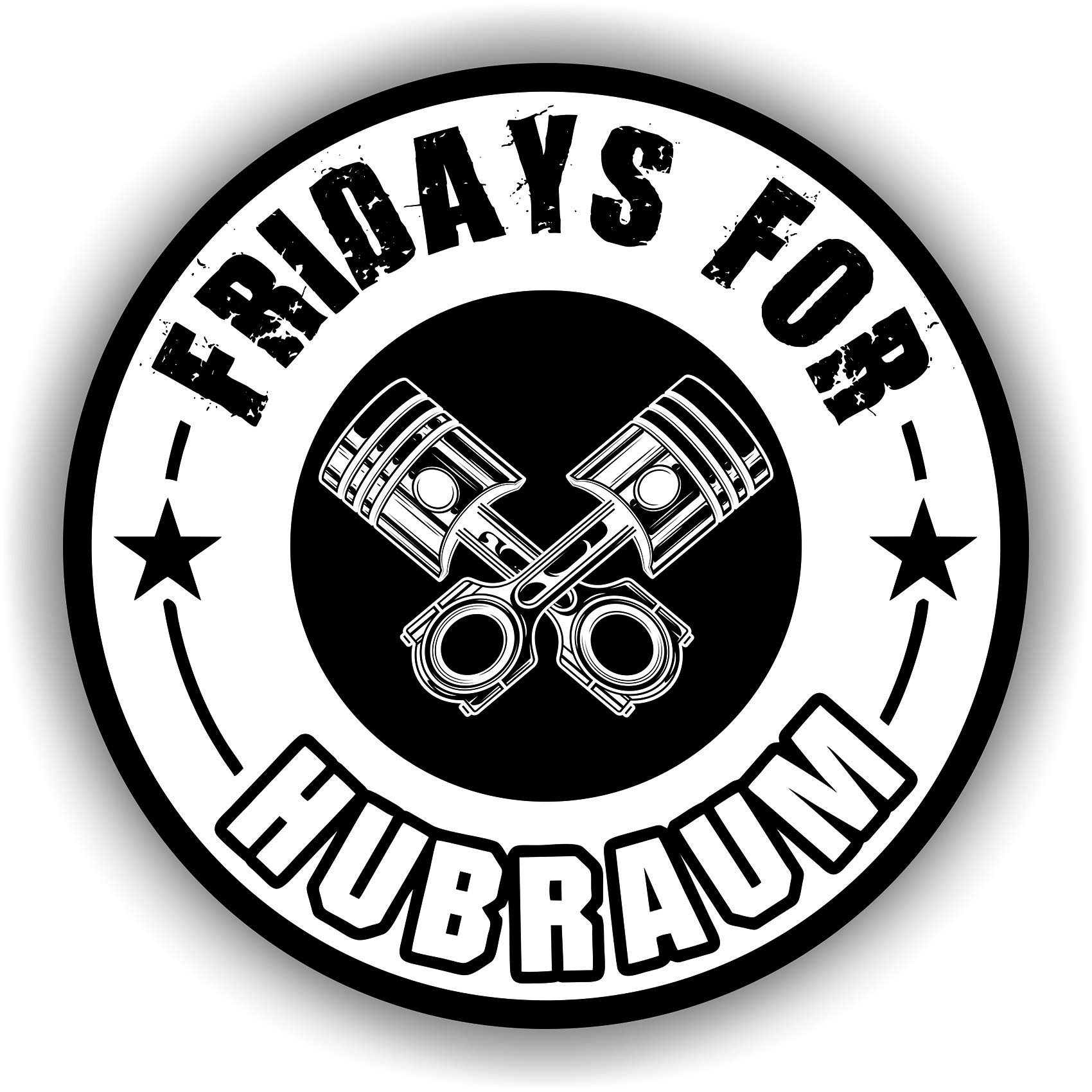 Finest Folia 2X Fridays for Hubraum Aufkleber 8,5x8,5 cm Fun Sticker für Auto Motorrad Klima R073 (Weiß, Außenklebend) von Finest Folia