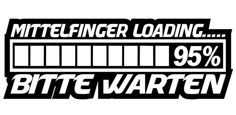 HR-WERBEDESIGN 1x Mittelfinger Loading Bitte warten 20cm Aufkleber OEM JDM Dub Tuning Auto von HR-WERBEDESIGN