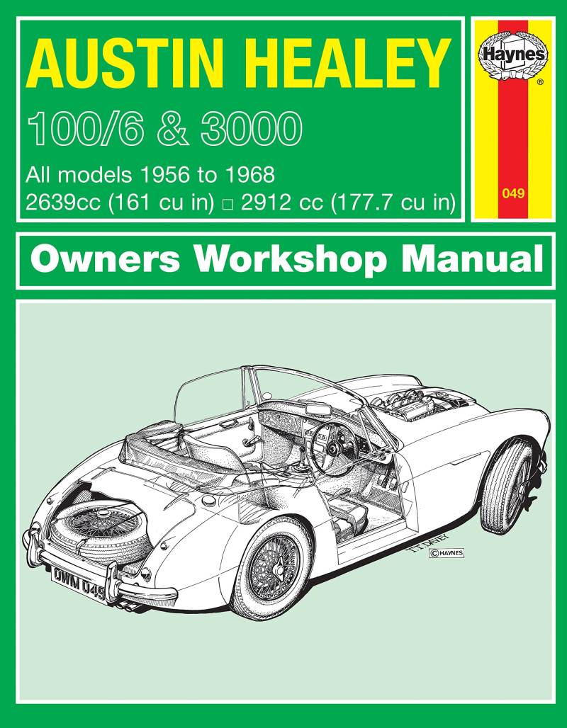 Austin Healey 100/6 & 3000 (56 - 68) Haynes Repair Manual von Haynes Group