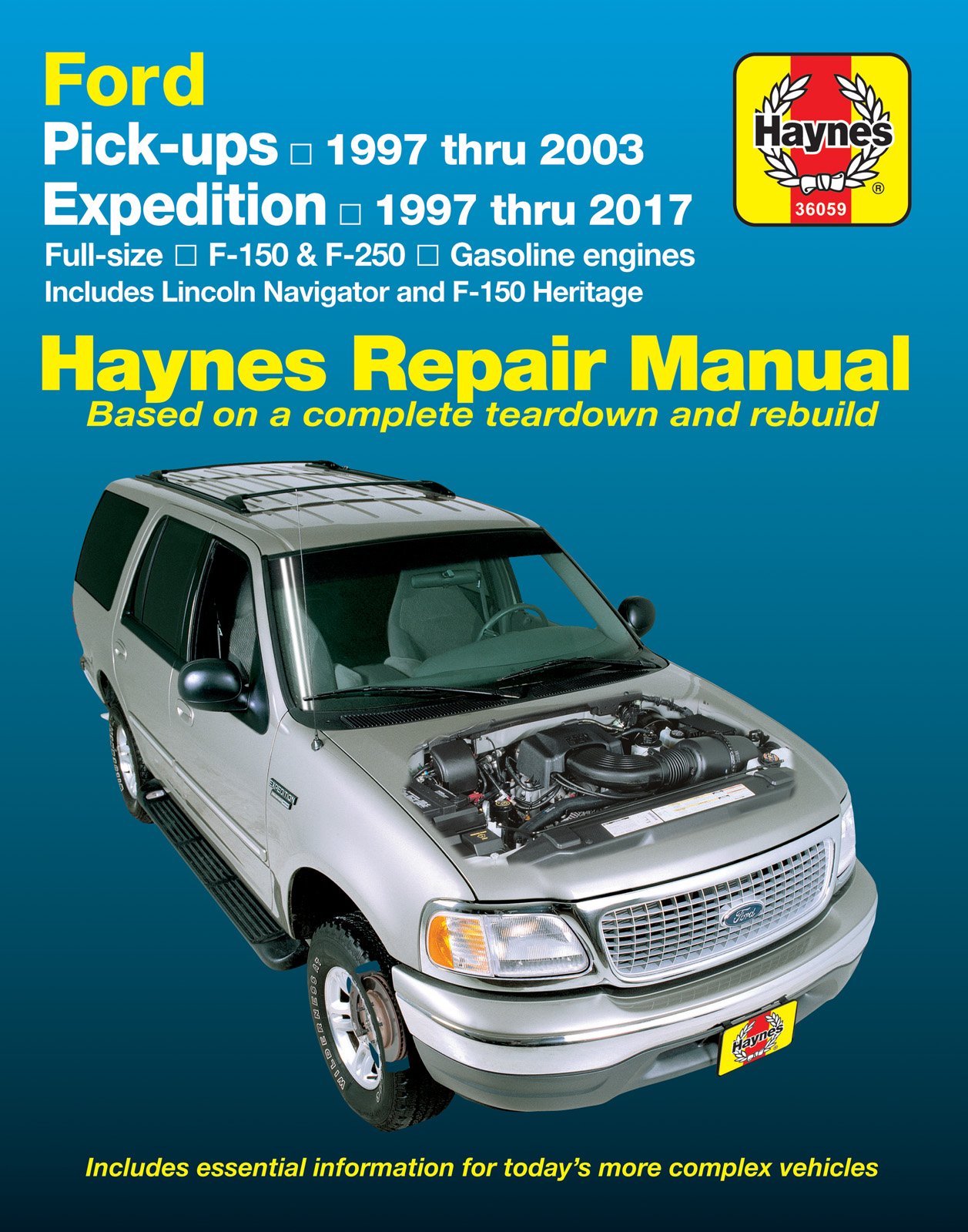 Ford Pickups, Expedition, Lincoln Nav 2wd & 4WD Gas F-150 (97-03), F-150 Heritage (04), F-250 (97-99), Expedition (97-17), Navigator (98-17) Haynes ... Heritage (Hayne's Automotive Repair Manual) von Haynes Manuals N. America, Inc.