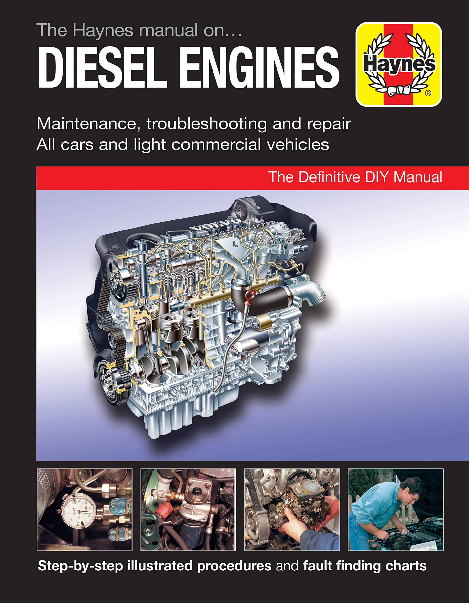 Haynes Manual On Diesel Engines: Maintenance, troubleshooting and repair. The Definitive DIY Manual Haynes Manual On Diesel Engines: Maintenance, troubleshooting and repair. The Definitive DIY Manual von Haynes Group