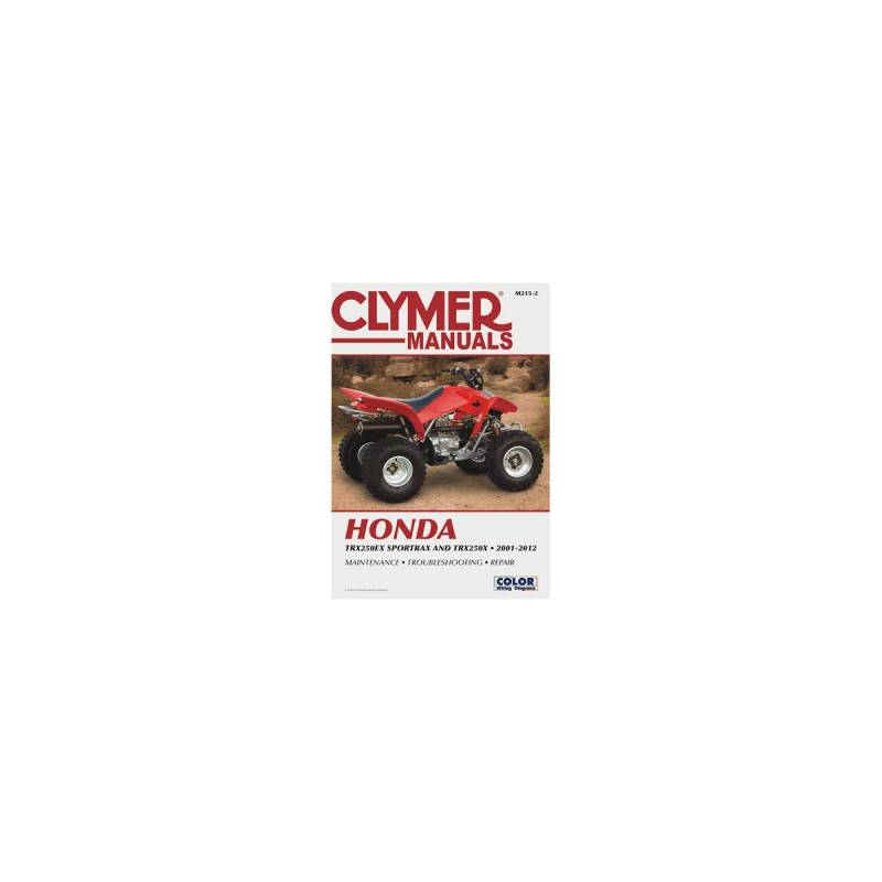 Honda TRX250 Sportrax Series ATV (2001-2012) Service Repair Manual (Clymer Manuals) von Clymer