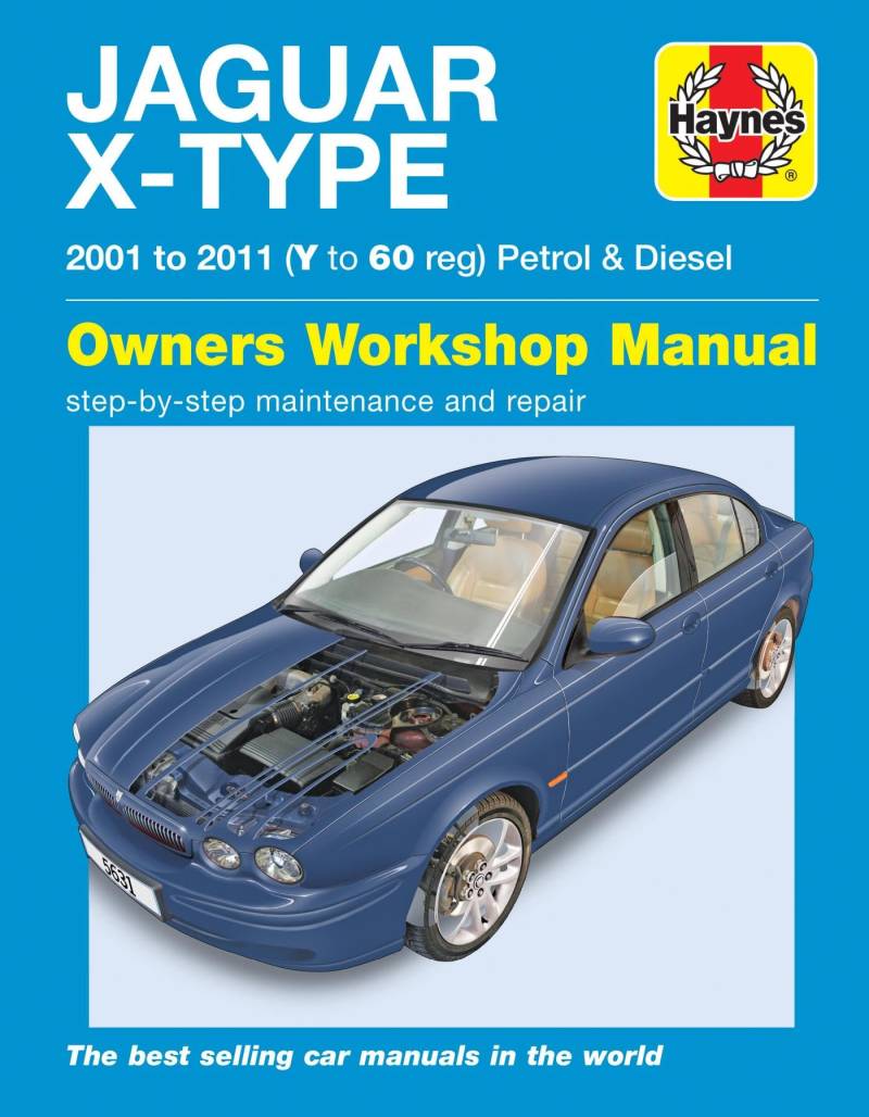 Jaguar X Type Petrol & Diesel (01 - 11) Haynes Repair Manual von Haynes Group
