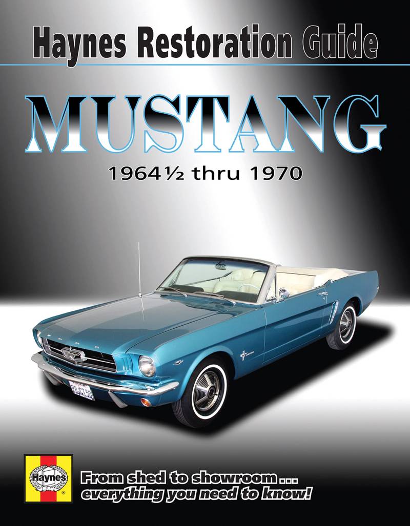 Mustang: 1964 1/2 thru 1970 (Hayne's Automotive Repair Manual) von Haynes Manuals N. America, Inc.