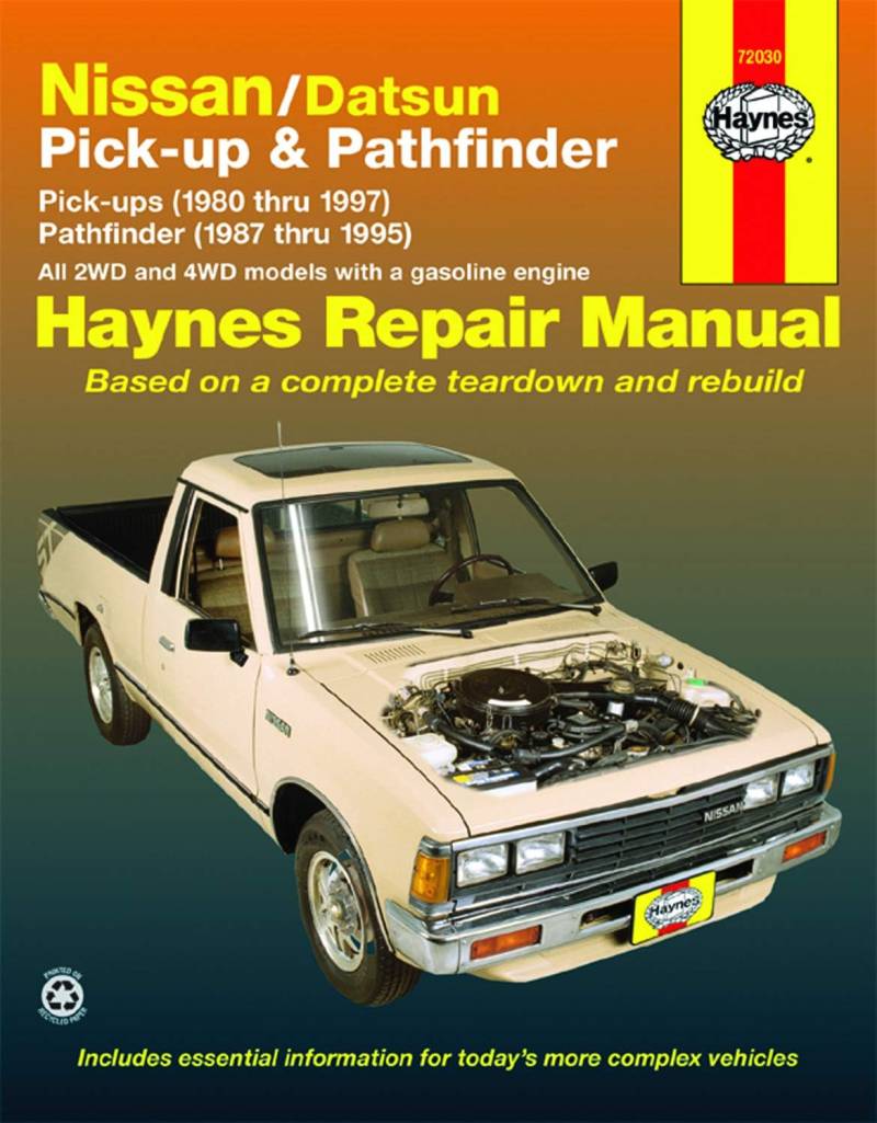 Nissan/Datsun Pickups & Pathfinder: Pick-up (1980 thru 1997) Pathfinder (1987 thru 1995) (Haynes Manuals) von Haynes
