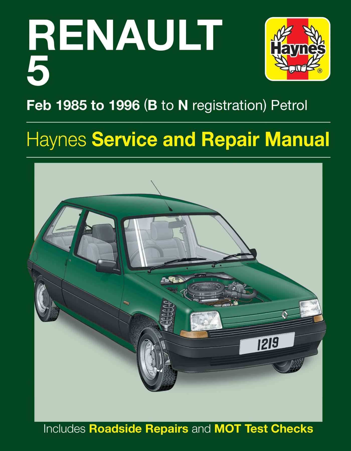 Renault 5 Petrol Service And Repair Manual Renault 5 Petrol Service And Repair Manual von Haynes Group