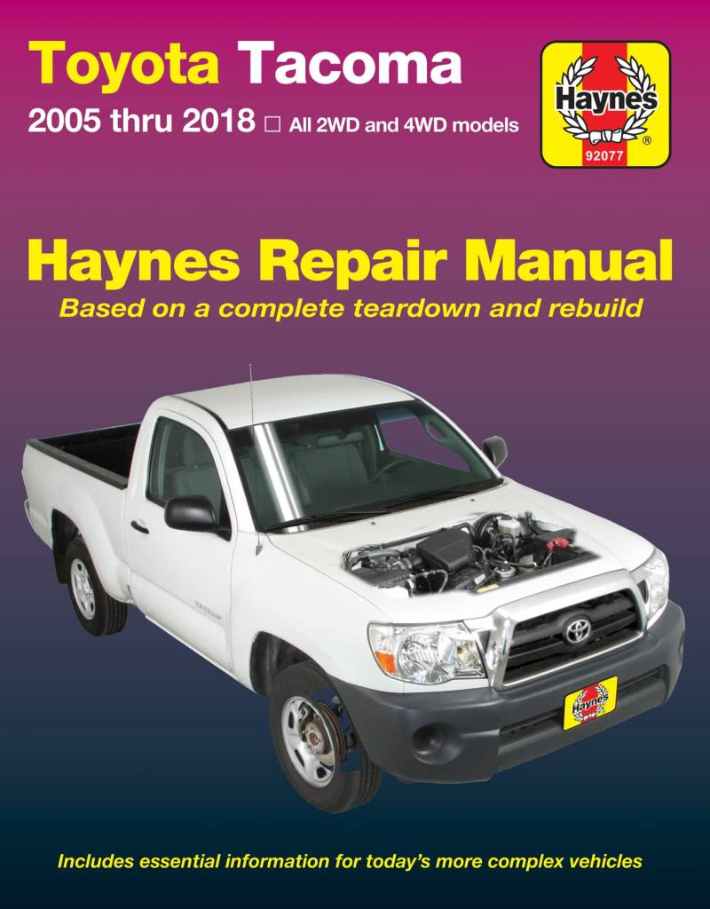 Toyota Tacoma 2006 Thru 2018 Haynes Repair Manual (Haynes Automotive) von Haynes Manuals N. America, Inc.