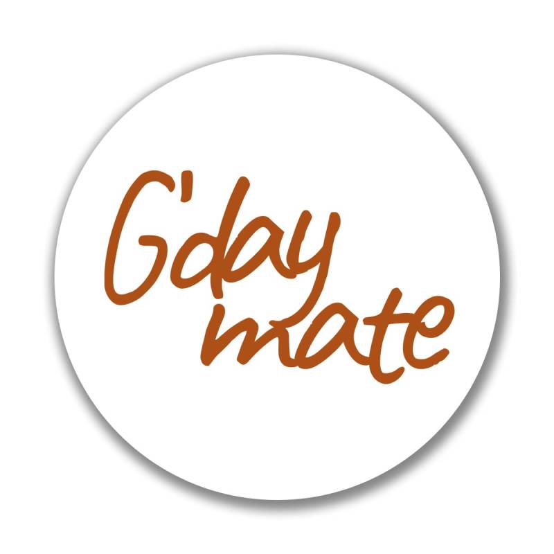 Huuraa Aufkleber G`Day Mate Spruch Sticker Größe 10cm mit Motiv für alle Australien Fans Geschenk Idee für Freunde und Familie von Huuraa