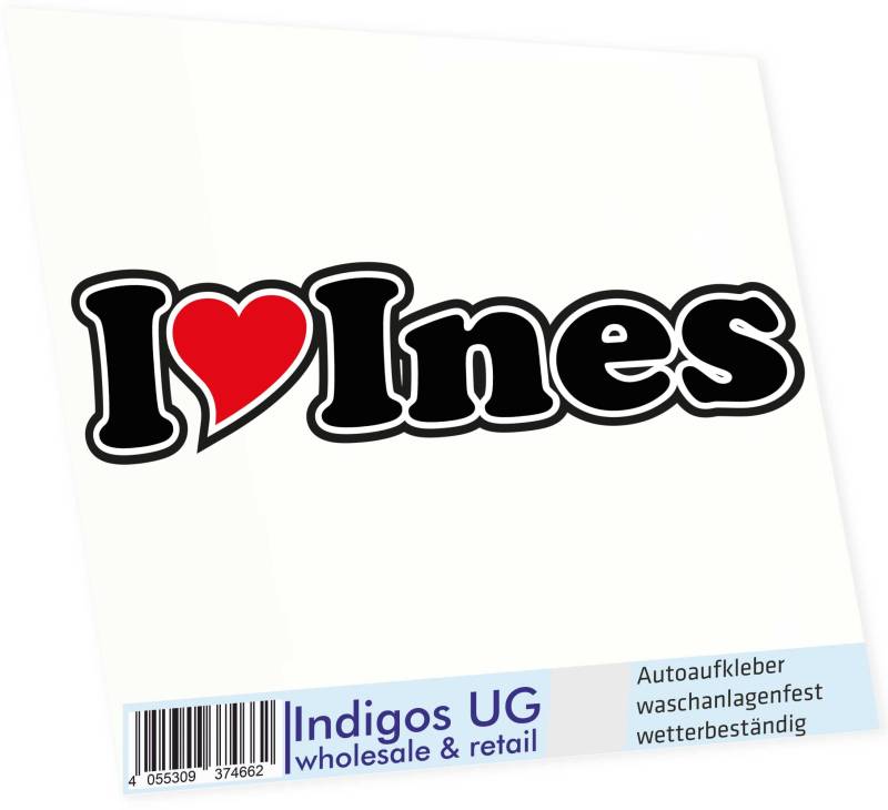 INDIGOS UG Auto Aufkleber I Love INES 15 cm - Autoaufkleber - KFZ Sticker selbstklebend - für Motorrad, Fenster oder Heckscheibe - wetterfest & UV-beständig Sticker mit Namen von Mann Frau Kind von INDIGOS UG