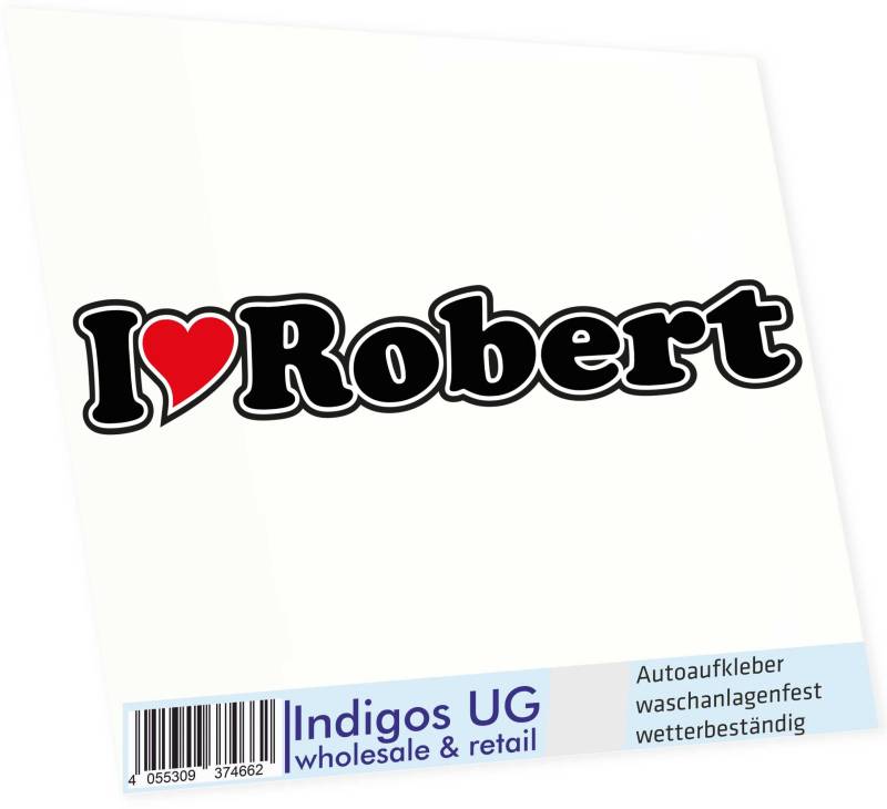 INDIGOS UG Auto Aufkleber I Love Robert 15 cm - Autoaufkleber - KFZ Sticker selbstklebend - für Motorrad, Fenster oder Heckscheibe - wetterfest & UV-beständig Sticker mit Namen von Mann Frau Kind von INDIGOS UG