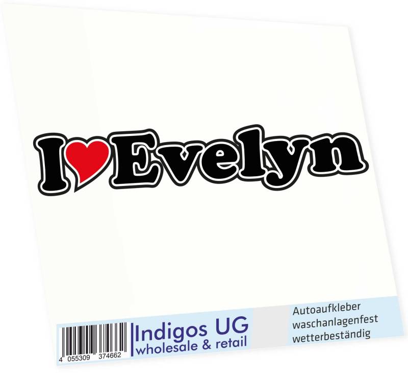 INDIGOS UG Auto Aufkleber I Love Evelyn 15 cm - Autoaufkleber - KFZ Sticker selbstklebend - für Motorrad, Fenster oder Heckscheibe - wetterfest & UV-beständig Sticker mit Namen von Mann Frau Kind von INDIGOS UG