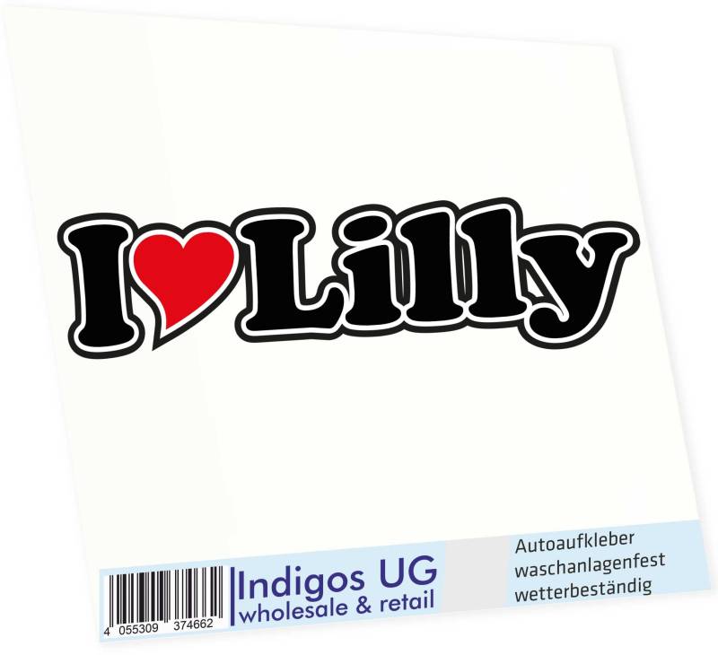 INDIGOS UG Auto Aufkleber I Love Lilly 15 cm - Autoaufkleber - KFZ Sticker selbstklebend - für Motorrad, Fenster oder Heckscheibe - wetterfest & UV-beständig Sticker mit Namen von Mann Frau Kind von INDIGOS UG