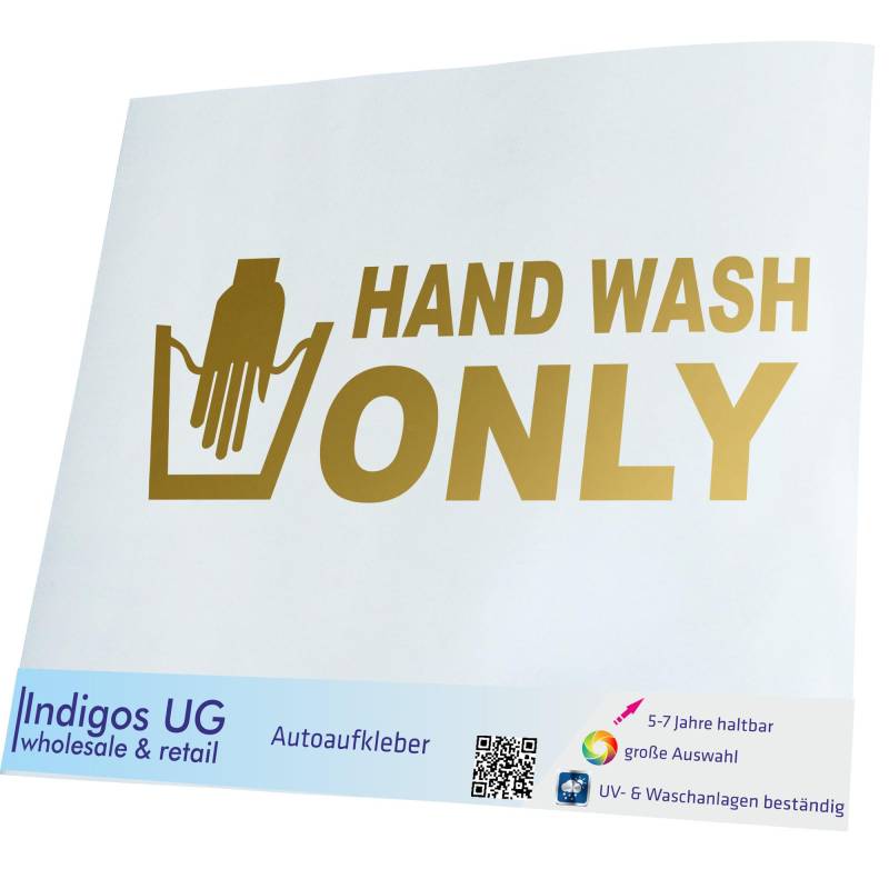 INDIGOS UG Auto Aufkleber Auto - 210x70 mm - Hand Wash Only - Gold - Selbstklebender Sticker für Auto, Fenster, Bus oder LKW - UV-beständig & wetterfest von INDIGOS UG