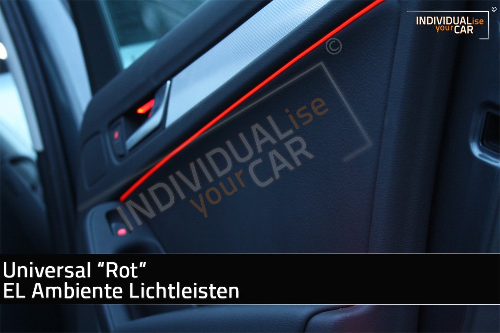 INDIVIDUALise your CAR Universal EL Ambiente Lichtleiste Ambientebeleuchtung Innenraumbeleuchtung in 1m, 2m und 3m (1m, Rot) von INDIVIDUALise your CAR