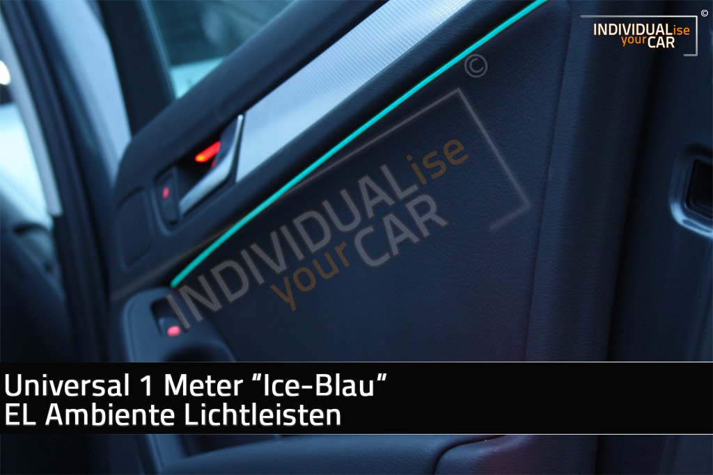 Universal EL Ambiente Lichtleiste Ambientebeleuchtung Innenraumbeleuchtung in 1m, 2m und 3m (1m, Ice-Blau) von INDIVIDUALise your CAR