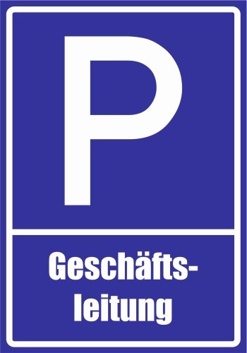 Kiwistar - Parkplatzschild - Aufkleber - Geschäftsleitung - 21 x 15cm von Kiwistar
