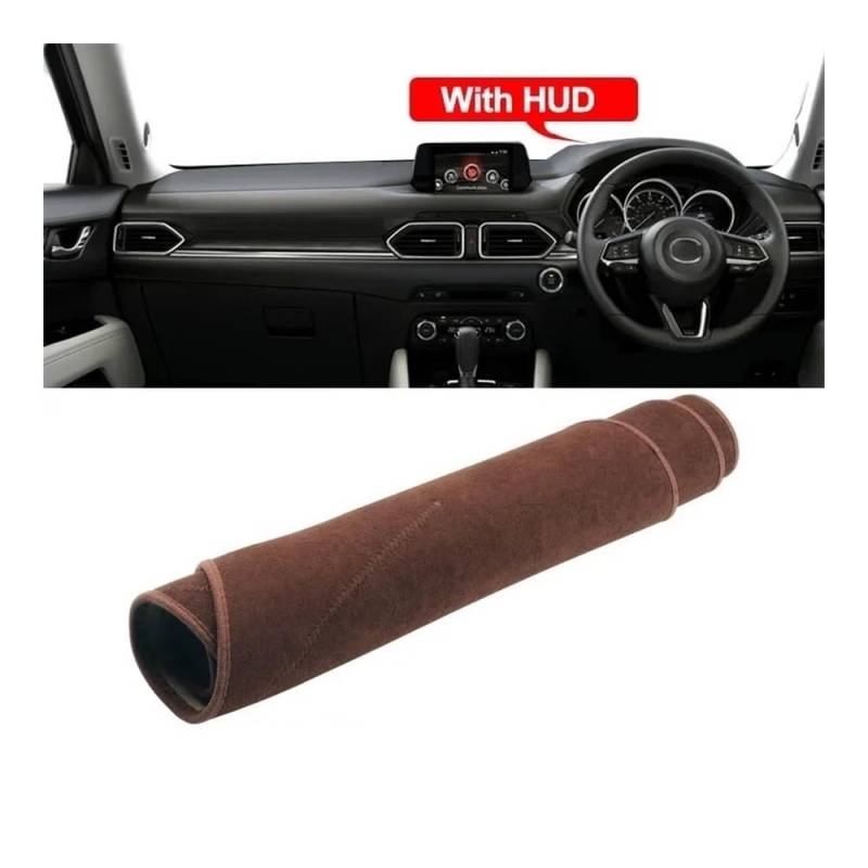 Auto Dashboard Abckung Matte Für Maz&da Für CX-5 KF 2017 2018 2019 2020 2021 2022 2023 Auto Dashboard Abdeckung Dash Matte Sonnenschutz Nicht-slip Pad(B With HUD Brown RHD) von MLTLKPPVNG