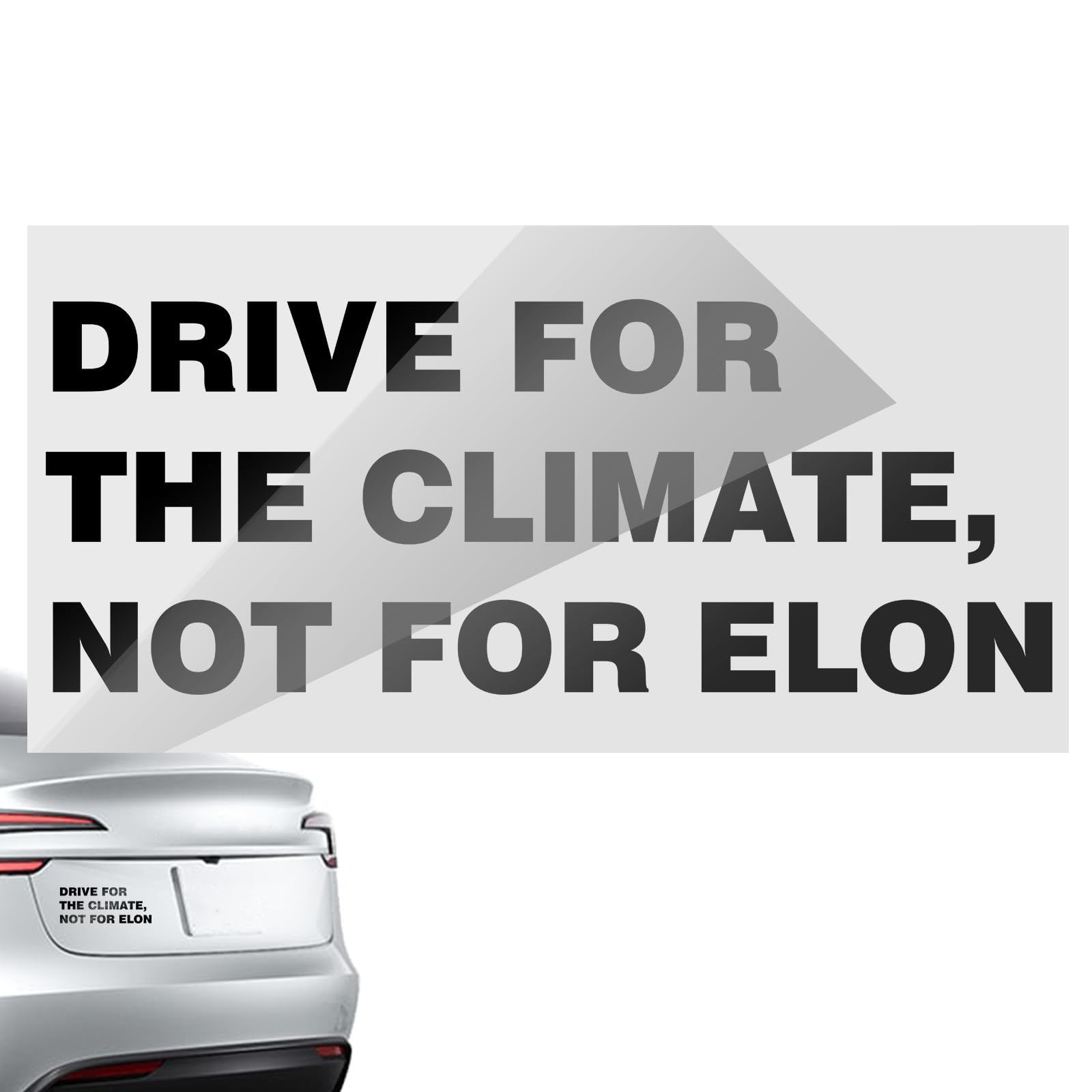 MaNeaz Interessant Auto Aufkleber UV-Aufkleber | Drive for The Climate,NOT for Elon | Wasserdicht und Kratzfest für empfindliche Auto-Lacke ca. 11 x 4,3 cm(Schwarz) von MaNeaz