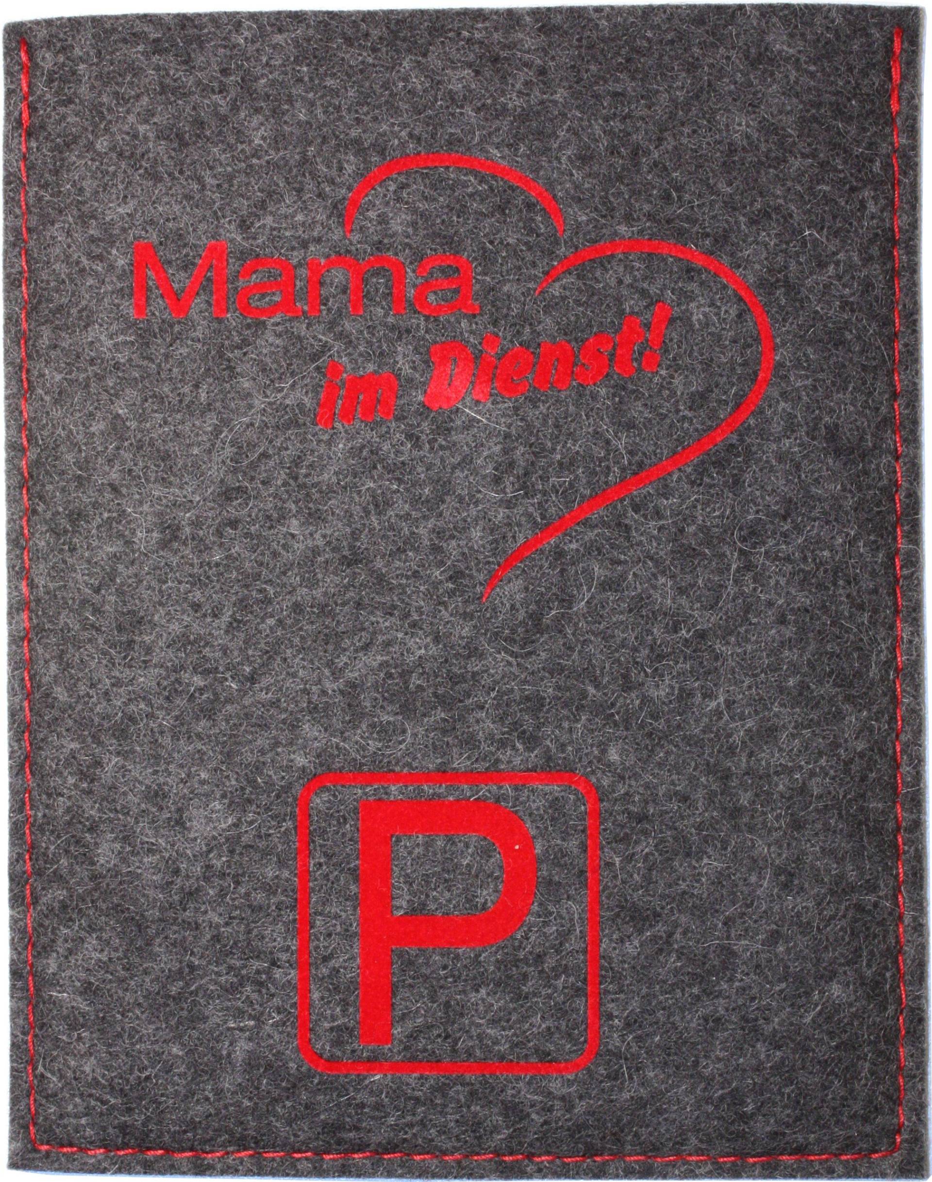 Metz Textil & Design GmbH Parkscheibenhülle inkl. Parkscheibe mit Aufschrift - Mama im Dienst! Filzfarbe anthrazit, Flockfarbe rot von Metz Textil & Design GmbH