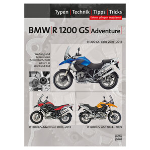 BMW Handbuch R 1200 GS 04-12, pflegen, reparieren Moto Pool BMW Handbuch R 1200 GS 04-12, pflegen, reparieren Moto Pool von Moto Pool