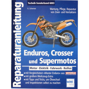 Bucheli Reparaturanleitung Enduros, Crosser und Supermotos, 176 S. Motorbuch Verlag von Motorbuch Verlag