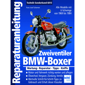 Reparaturanleitung BMW-Boxer Alle Modelle mit U-Schwinge Motorbuch Verlag von Motorbuch Verlag