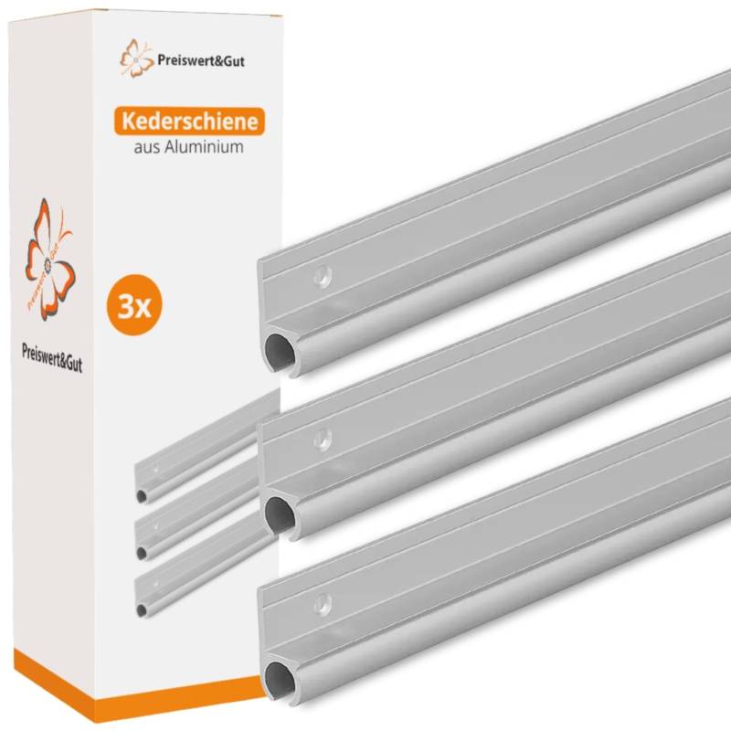 Preiswert&Gut 3X Kederschienen Aluminium 100 cm – Führungsschienen für Ø7-9 mm Keder – Stabile Kederschiene mit Schrauben – Perfekte Kederleiste für Wohnwagen & Markisen von Preiswert & Gut