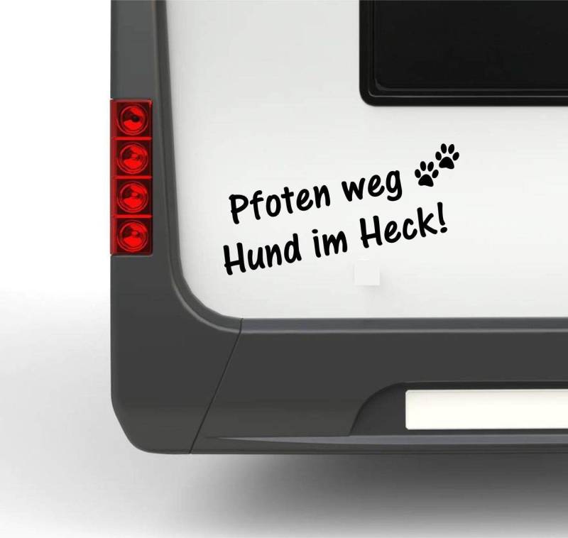 Rakelfix Wohnmobil Wohnwagen Aufkleber Lustiger Spruch Pfoten Weg Hund im Heck ca 30cm mit kleinen Pfötchen Sticker Autoaufkleber von Rakelfix