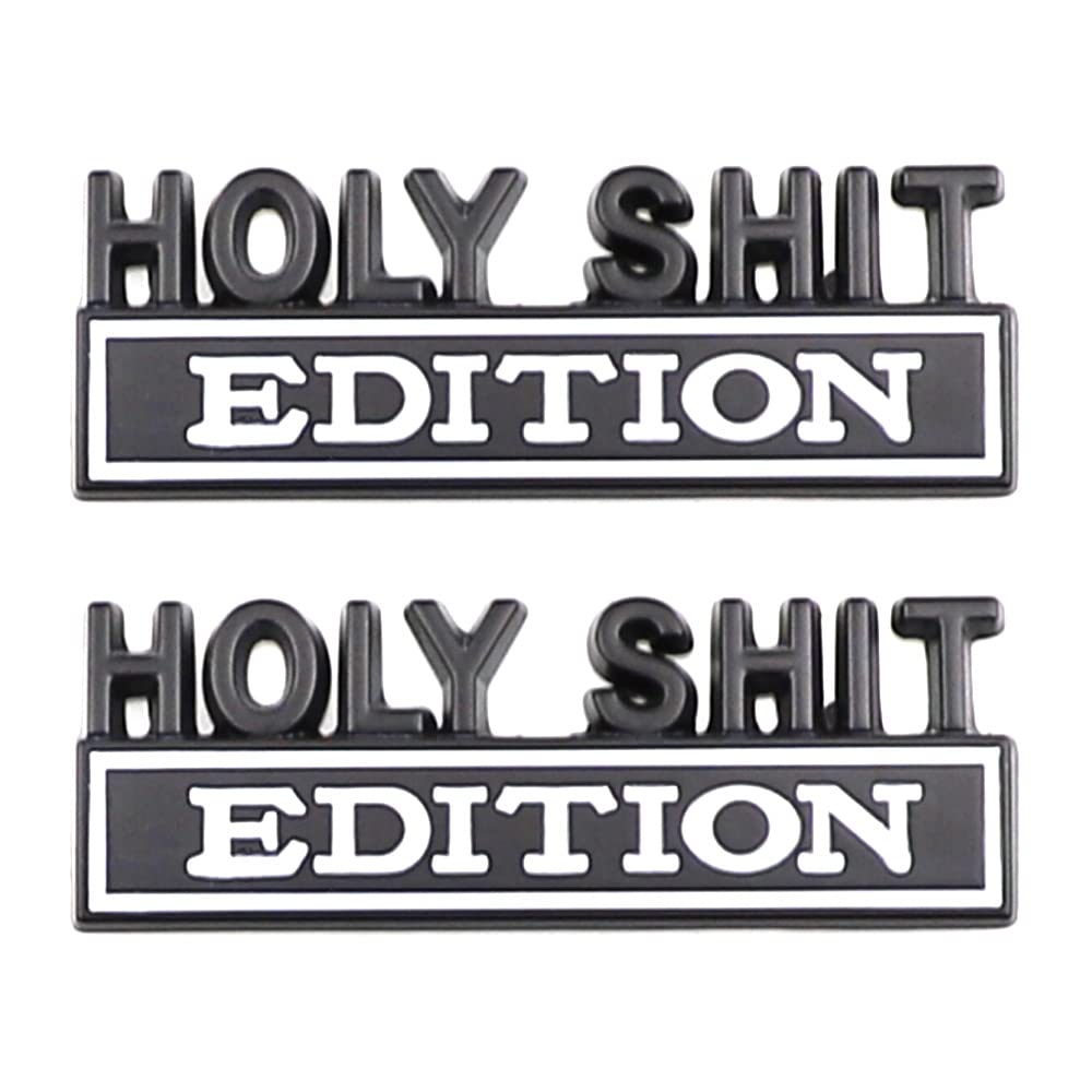 2 Stück Holy Shit Metal Edition Emblem Auto Paste für Universal Fahrzeuge Auto LKW SUV Motor (Schwarz Weiß) von SGW