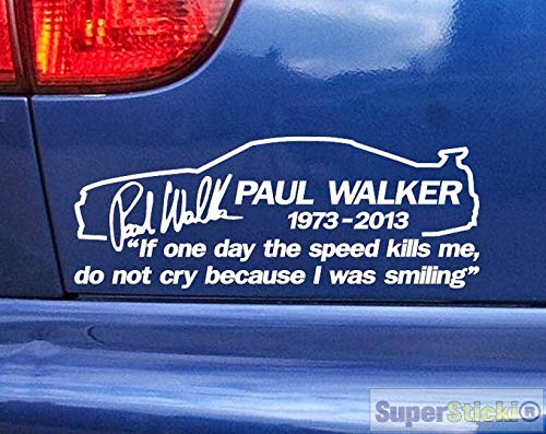 SUPERSTICKI Paul Walker Rip 1973-2013 ca 20cm Autoaufkleber Aufkleber aus Hochleistungsfolie von SUPERSTICKI