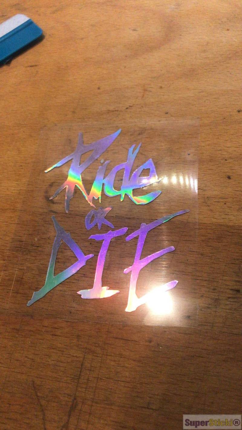 SUPERSTICKI Ride or die Oil Slick Folie Hologramm Auto Tuning Aufkleber ca 20cm Autoaufkleber von SUPERSTICKI