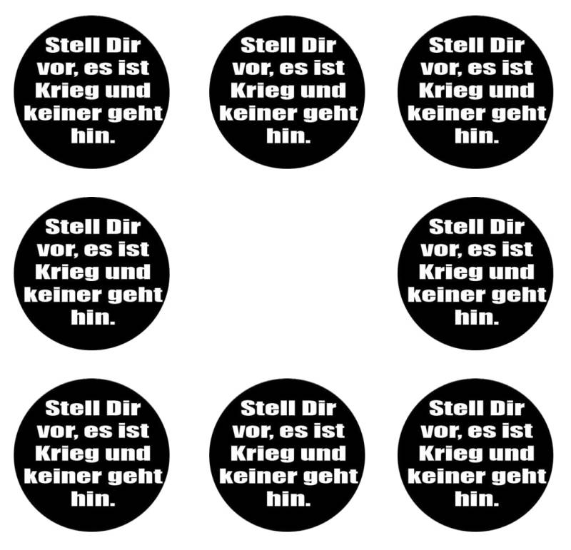 Sammys Shirt Store 192 Stück Aufkleber 4cm rund Stell Dir vor es ist Krieg und keiner geht hin Sticker Sparpack gut haftend Aktiv Werden 5 cm von Sammys Shirt Store