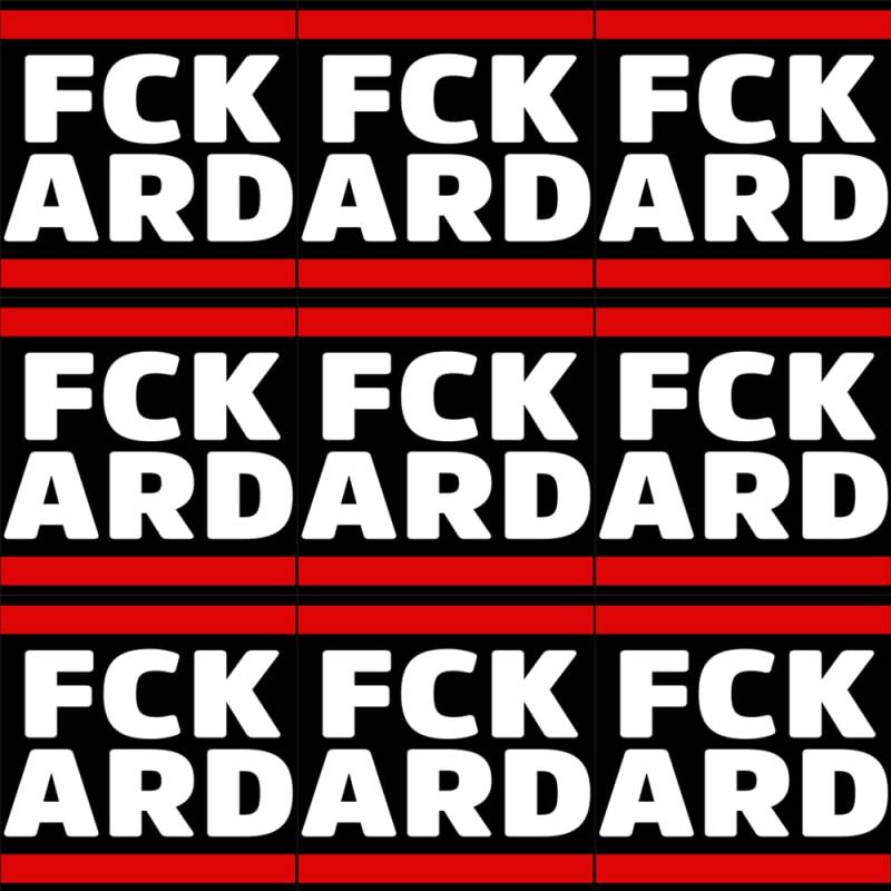 Sammys Shirt Store 200 Stück FCK ARD Rundfunggebühr abschaffen GEZ Neuwahlen jetzt Aufkleber Sticker Sparpack gut haftend Aktiv Werden 5 cm von Sammys Shirt Store